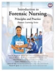 Introduction to Forensic Nursing : Principles and Practice - Book