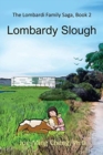 Lombardy Slough - Book
