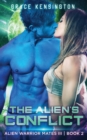 The Alien's Conflict - Book