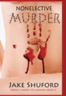 Nonelective Murder - Book