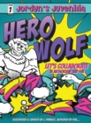 Jordyn's Juvenilia Hero Wolf - Book