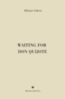 Waiting for Don Quijote - Book