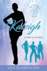 Kaleigh : A Story of Patience - Book