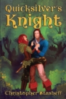 Quicksilver's Knight - Book