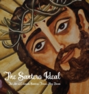 The Santero Ideal : The Art of Colorado Santera, Teresa May Duran - Book