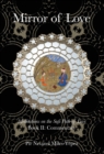 Mirror of Love : Meditations on the Sufi Path of Love: Book II: Commentary - Book