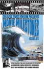 THE LOST FILMS FANZINE PRESENTS MOVIE MILESTONES #3 : (Premium Color/Variant Cover A) - Book