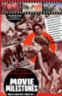 The Lost Films Fanzine Presents Movie Milestones #1 : (B&W/Variant Cover C) - Book