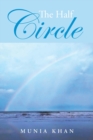 The Half Circle - Book