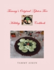 Tammy's Original/Gluten Free Holiday Cookbook - Book