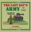 The Last Day's Army - Book