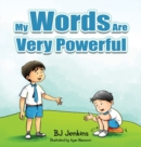 My Words Are Very Powerful - Book