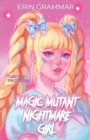 Magic Mutant Nightmare Girl - Book