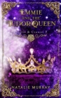 Emmie and the Tudor Queen - Book