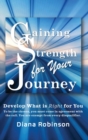 Gaining Strength for Your Journey - Book