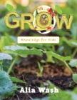 Grow : Knowledge for Kids - Book