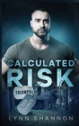 Calculated Risk : Christian Romantic Suspense - Book