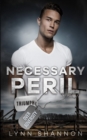 Necessary Peril : Christian Romantic Suspense - Book