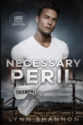 Necessary Peril : Christian Romantic Suspense - Book