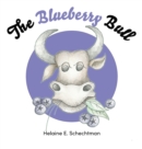 The Blueberry Bull - Book