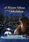 A Forever Home for the Holidays - Book