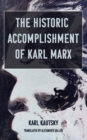 The Historic Accomplishment of Karl Marx - Book