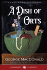A Dish of Orts Annotated Edition - Book