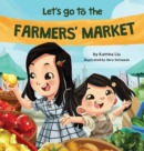Let's Go to the Farmers' Market - Book