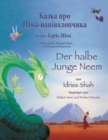 Der halbe Junge Neem / ÐšÐ°Ð·ÐºÐ° Ð¿Ñ€Ð¾ ÐÑ–Ð¼Ð°-Ð½Ð°Ð¿Ñ–Ð²Ñ…Ð»Ð¾Ð¿Ñ‡Ð¸ÐºÐ° : Zweisprachige Ausgabe Deutsch-Ukrainisch / Ð”Ð²Ð¾Ð¼Ð¾Ð²Ð½Ðµ Ð½Ñ–Ð¼ÐµÑ†ÑŒÐºÐ¾-ÑƒÐºÑ€Ð°Ñ–Ð½ÑÑŒÐºÐµ Ð²Ð¸Ð´Ð°Ð½Ð½Ñ - Book