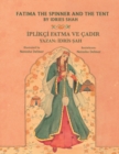 Fatima the Spinner and the Tent / &#304;PL&#304;KC&#304; FATMA VE CADIR : Bilingual English-Turkish Edition / &#304;ngilizce-Turkce &#304;ki Dilli Bask&#305; - Book