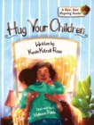 Hug Your Children - Book