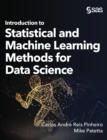 Introduction to Statistical and Machine Learning Methods for Data Science - Book