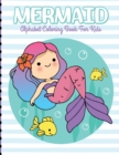 Mermaid Alphabet Coloring Book For Kids : For Kids Ages 4-8 Sea Creatures Learning Activity Books - Book