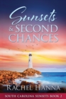 Sunsets & Second Chances - Book