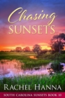 Chasing Sunsets - Book