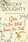 Gia and the Blast from the Past - Book