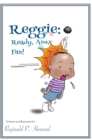 Reggie : Ready, Aim, Fire! - Book