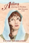 Adira : Journey to Freedom - Bible Discussion Guide - Book