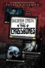 Skeleton Creek #3 : The Crossbones: (UK Edition) - Book