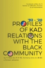 Profiles of KAD Relations with the Black Community : '92 to '20 - eBook