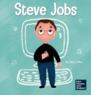 Steve Jobs : A Kid's Book About Changing the World - Book