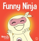 Funny Ninja : A Children's Book of Riddles and Knock-knock Jokes - Book