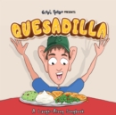 QUESADILLA : A Laugh-Along Songbook - eBook