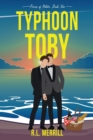 Typhoon Toby : Forces of Nature Book Two - Book