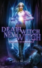 Death Witch, New Witch : Craft of Vengeance - Book