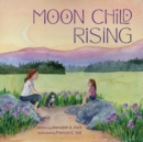 Moon Child Rising - Book