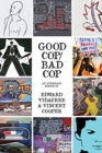 Good Cop/Bad Cop : an anthology - Book