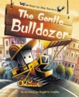 The Gentle Bulldozer - Book