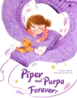 Piper and Purpa Forever! - Book