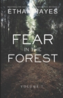 Fear in the Forest : Volume 7 - Book